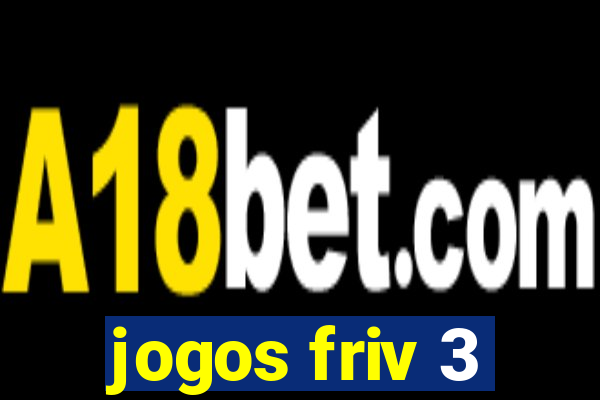 jogos friv 3