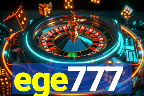 ege777
