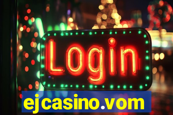ejcasino.vom