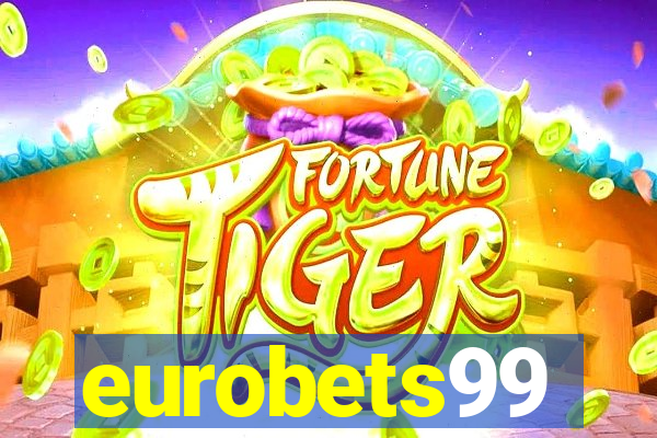 eurobets99