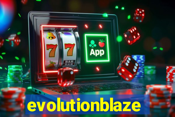 evolutionblaze