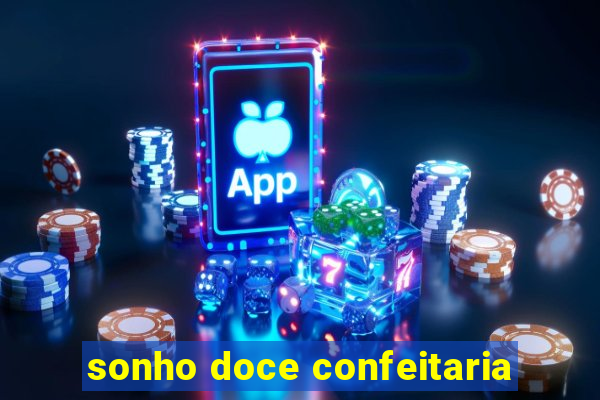 sonho doce confeitaria