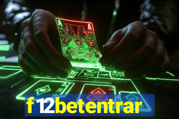 f12betentrar