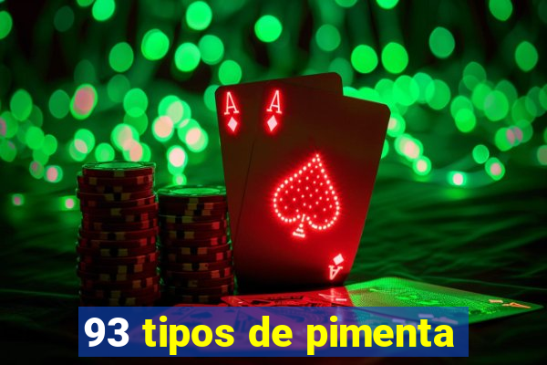 93 tipos de pimenta