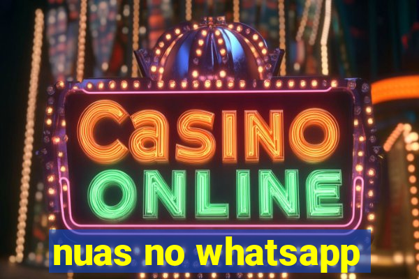 nuas no whatsapp