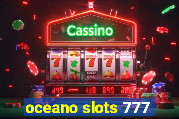 oceano slots 777