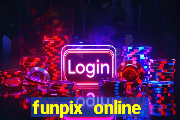 funpix online plataforma de jogos