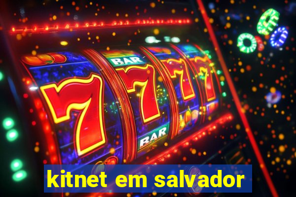 kitnet em salvador