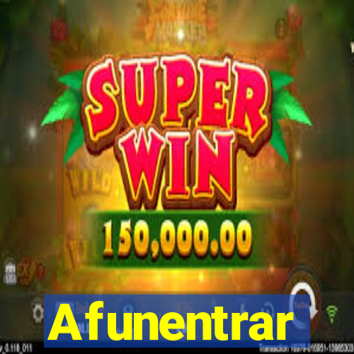 Afunentrar
