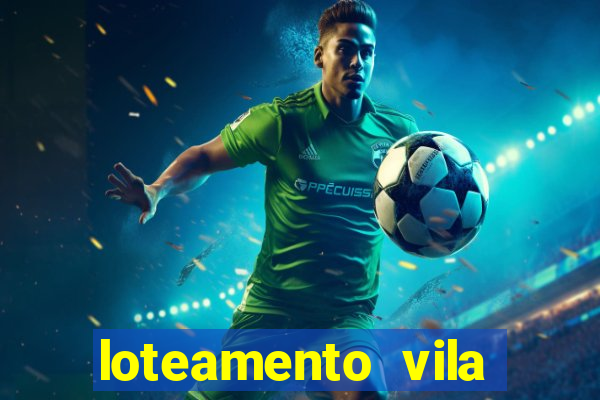 loteamento vila nova carpina