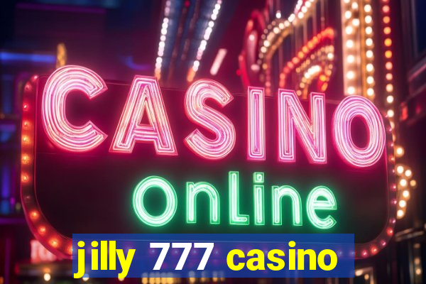jilly 777 casino