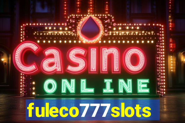 fuleco777slots