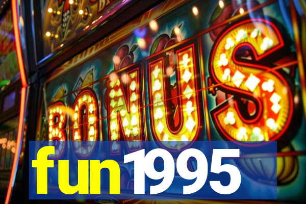 fun1995