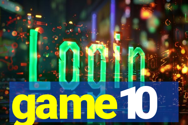 game10