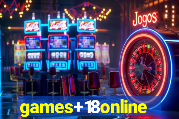 games+18online