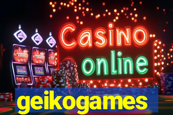 geikogames