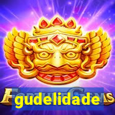 gudelidade