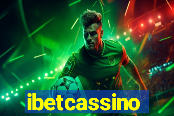 ibetcassino