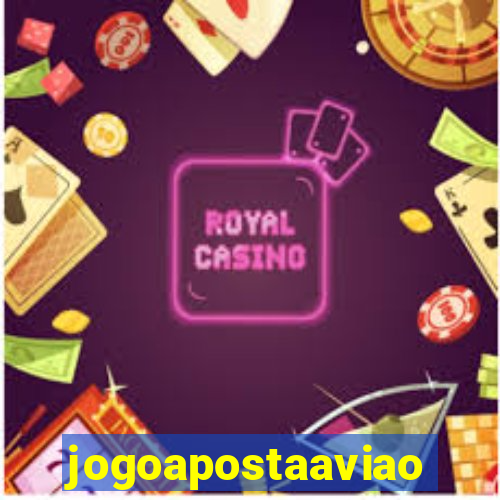 jogoapostaaviao