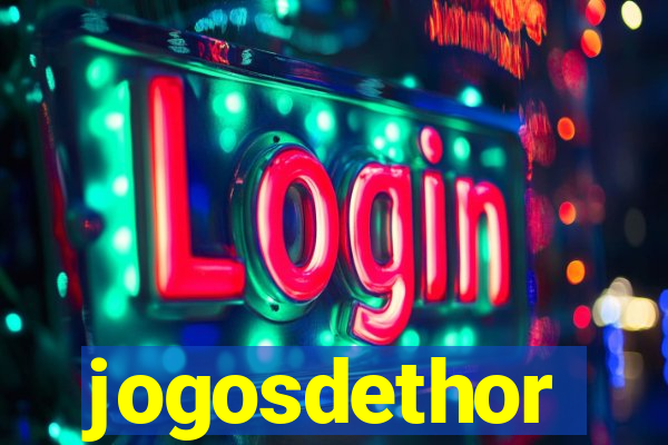 jogosdethor