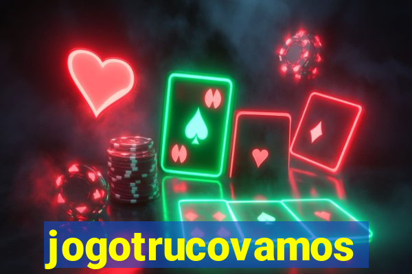 jogotrucovamos
