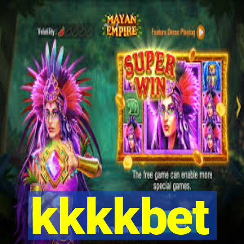 kkkkbet