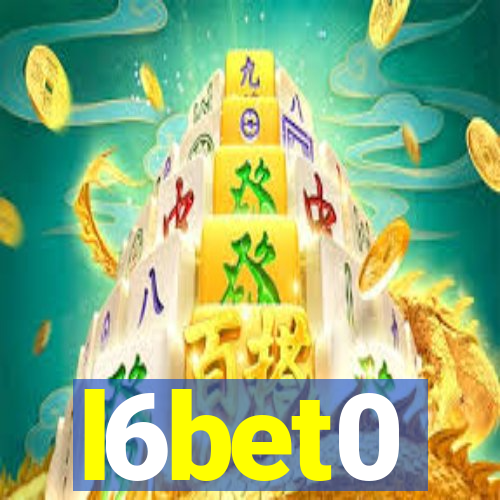 l6bet0