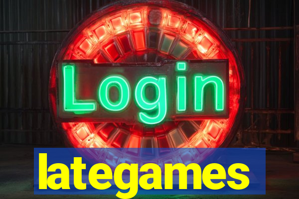 lategames