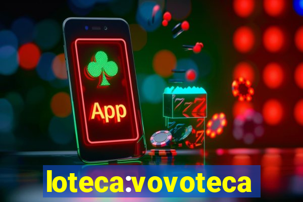 loteca:vovoteca