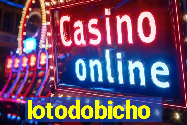 lotodobicho