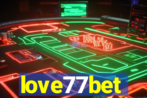 love77bet