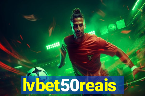 lvbet50reais