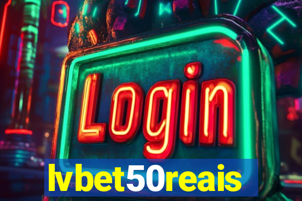 lvbet50reais