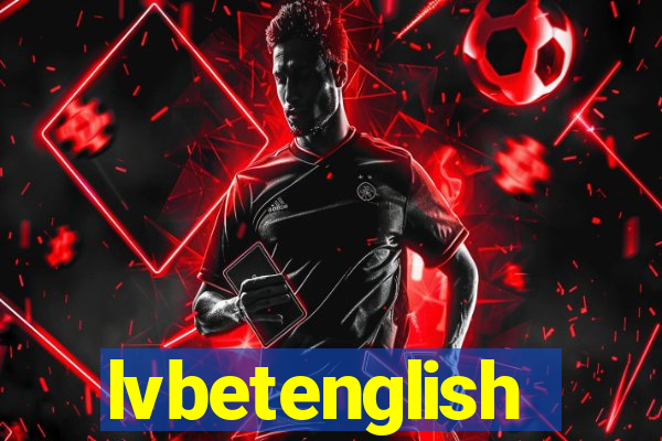 lvbetenglish