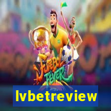 lvbetreview