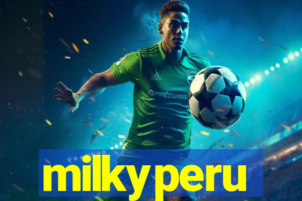 milkyperu