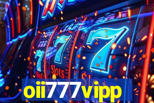 oii777vipp