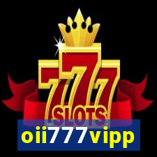 oii777vipp