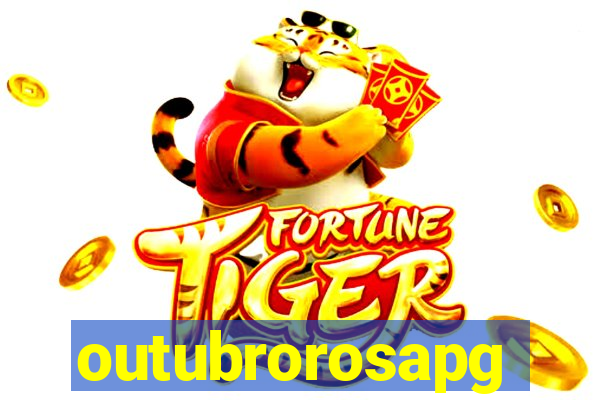 outubrorosapg