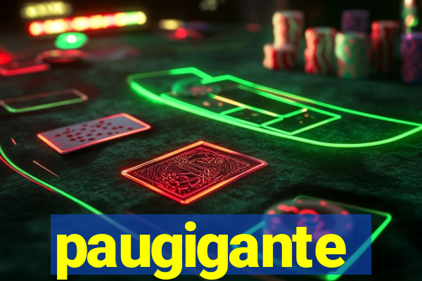 paugigante