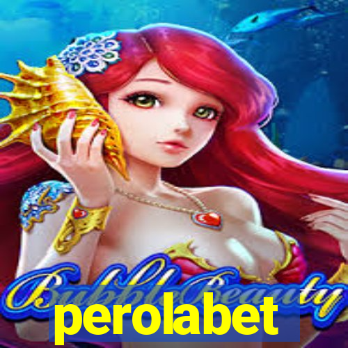 perolabet