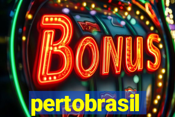 pertobrasil