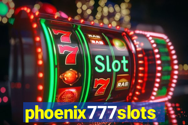 phoenix777slots