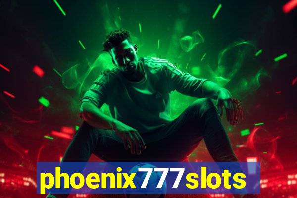 phoenix777slots