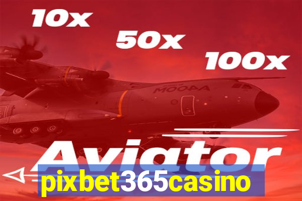 pixbet365casino