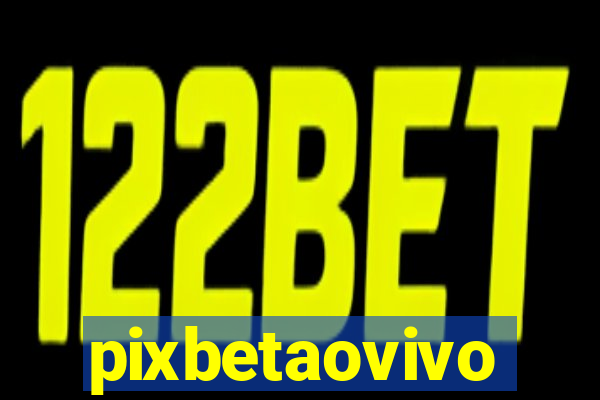 pixbetaovivo