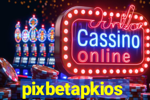 pixbetapkios