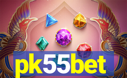 pk55bet