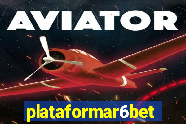 plataformar6bet