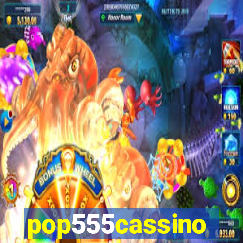pop555cassino